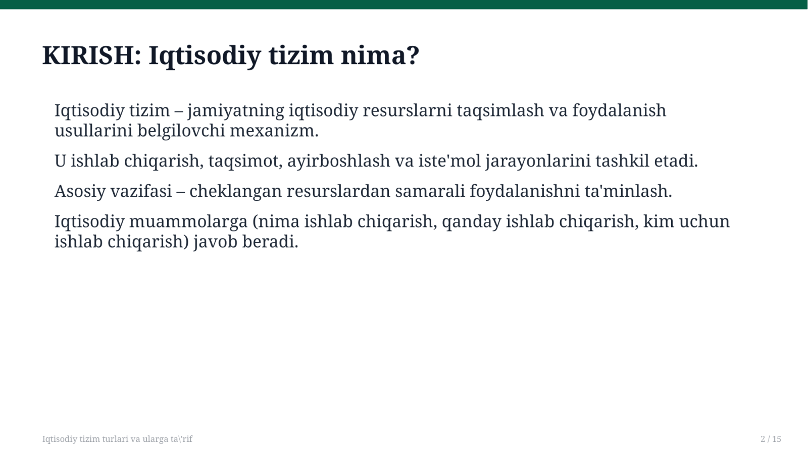 Iqtisodiy tizim turlari va ularga ta'rif — Slayd 2