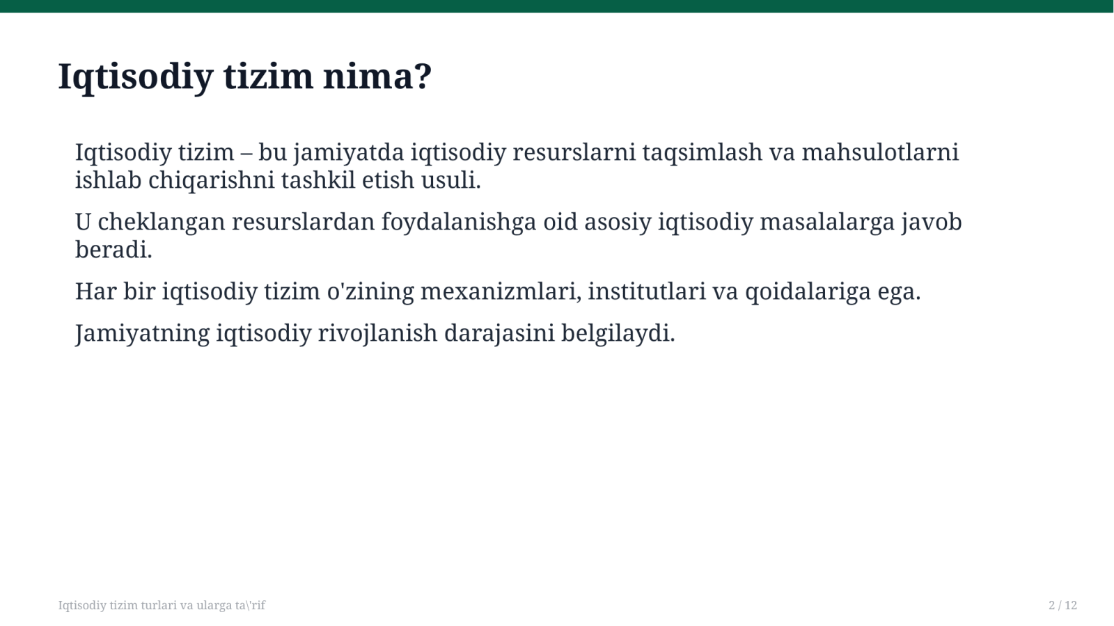 Iqtisodiy tizim turlari va ularga ta'rif — Slayd 2