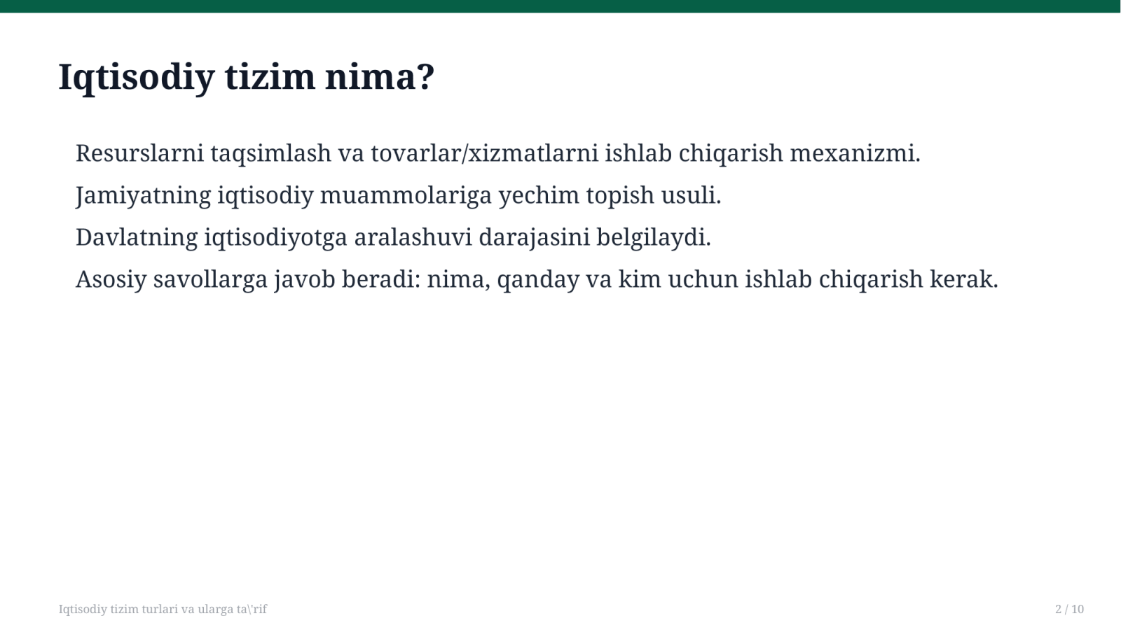 Iqtisodiy tizim turlari va ularga ta'rif — Slayd 2