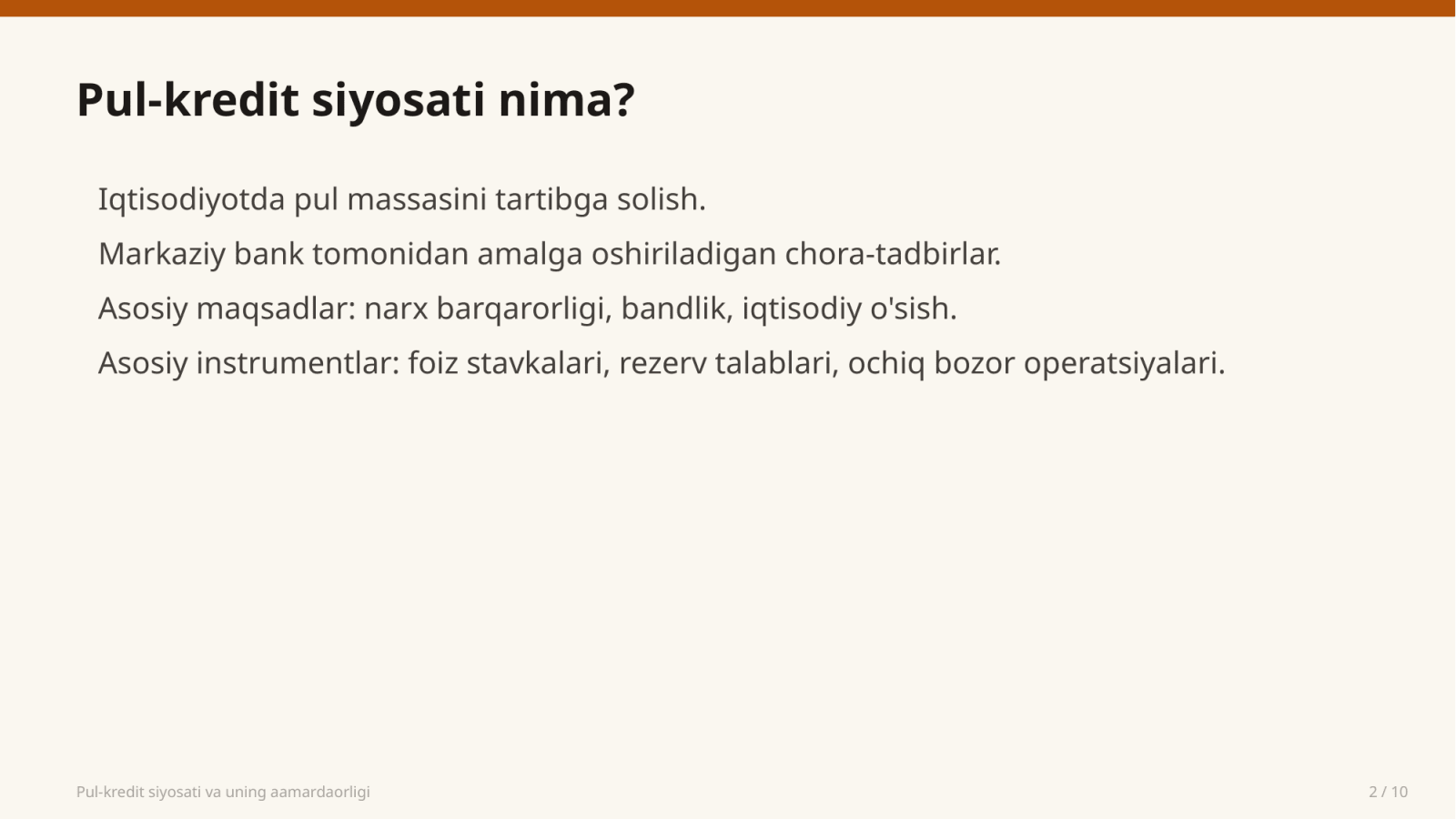 Pul-kredit siyosati va uning aamardaorligi — Slayd 2