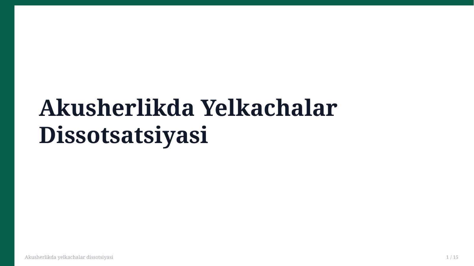 Akusherlikda yelkachalar dissotsiyasi — Slayd 1