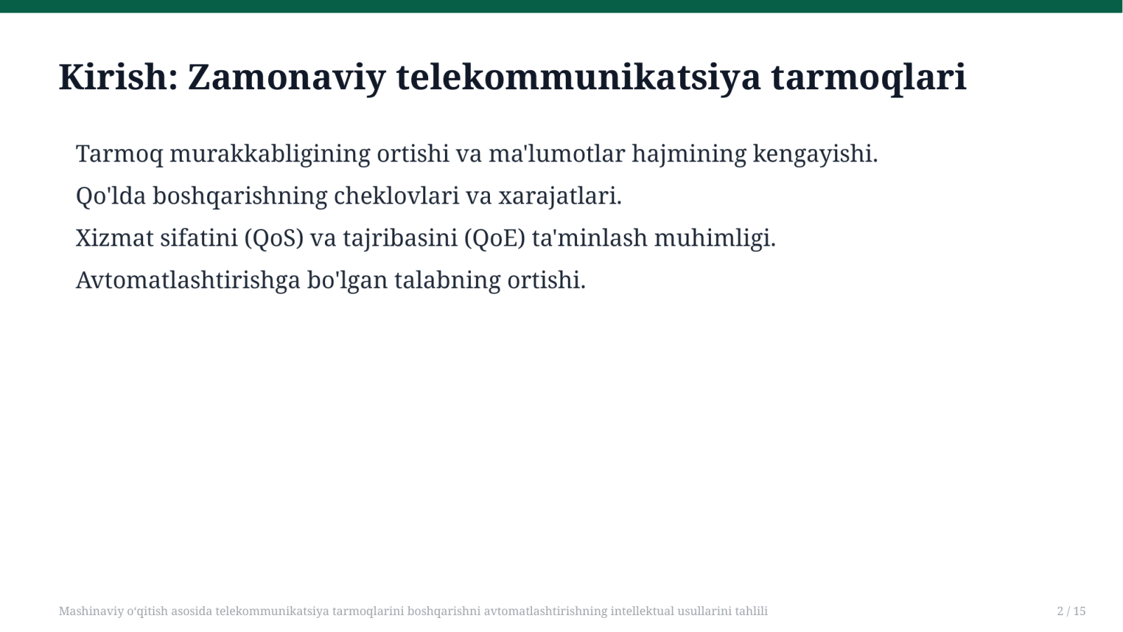 Mashinaviy o‘qitish asosida telekommunikatsiya tarmoqlarini boshqarishni avtomatlashtirishning intellektual usullarini tahlili — Slayd 2