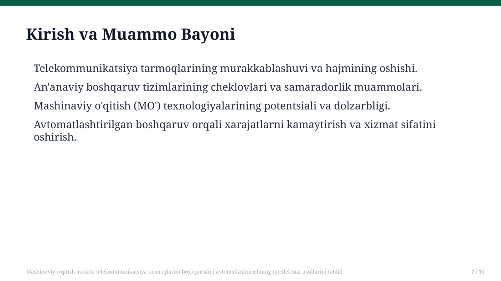 Mashinaviy o‘qitish asosida telekommunikatsiya tarmoqlarini boshqarishni avtomatlashtirishning intellektual usullarini tahlili — Slayd 2