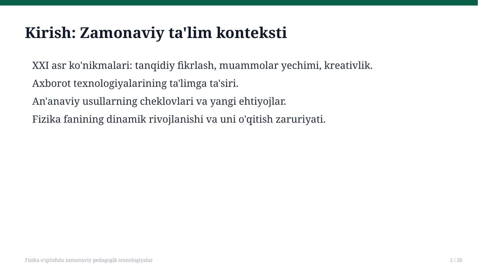 Fizika oʻqitishda zamonaviy pedagogik texnologiyalar — Slayd 2
