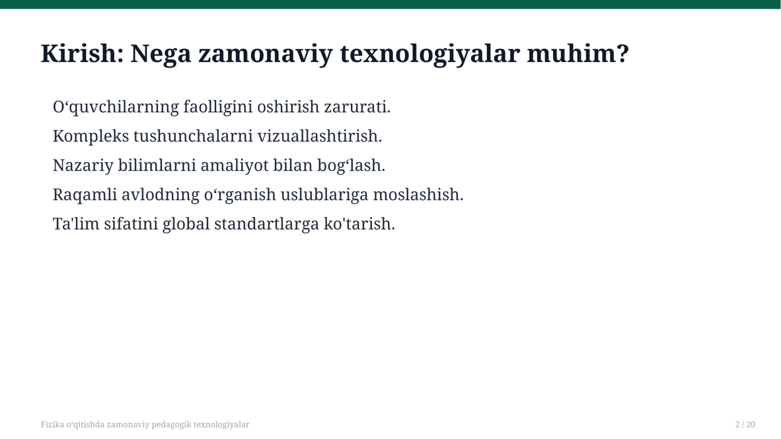 Fizika oʻqitishda zamonaviy pedagogik texnologiyalar — Slayd 2