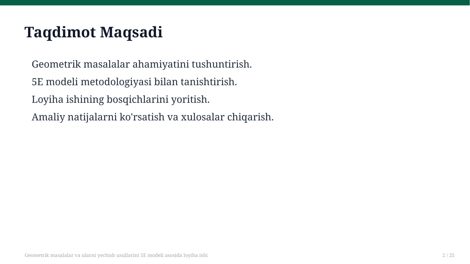 Geometrik masalalar va ularni yechish usullarini 5E modeli asosida loyiha ishi — Slayd 2