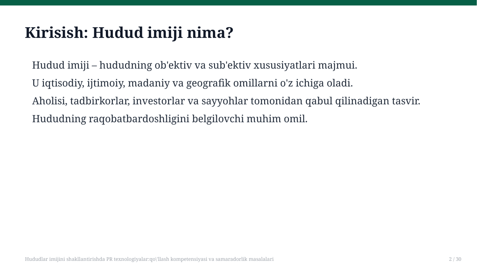Hududlar imijini shakllantirishda PR texnologiyalar:qo'llash kompetensiyasi va samaradorlik masalalari — Slayd 2