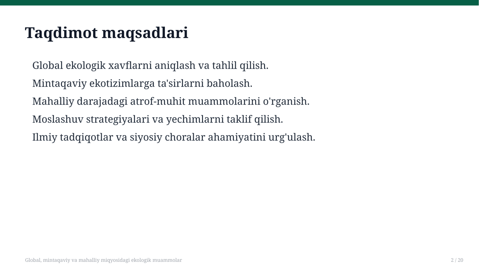 Global, mintaqaviy va mahalliy miqyosidagi ekologik muammolar — Slayd 2