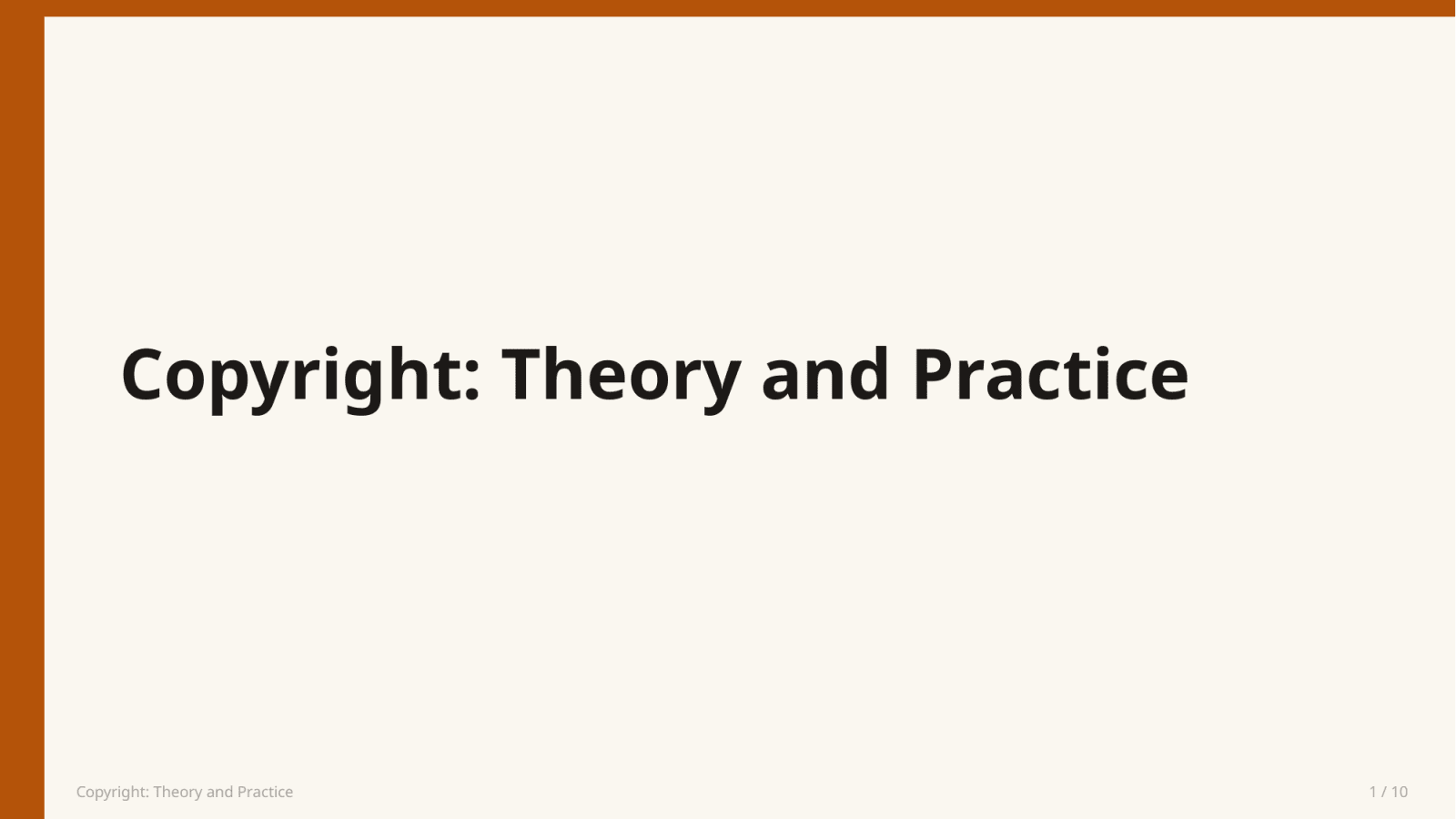 Copyright: Theory and Practice — Slayd 1
