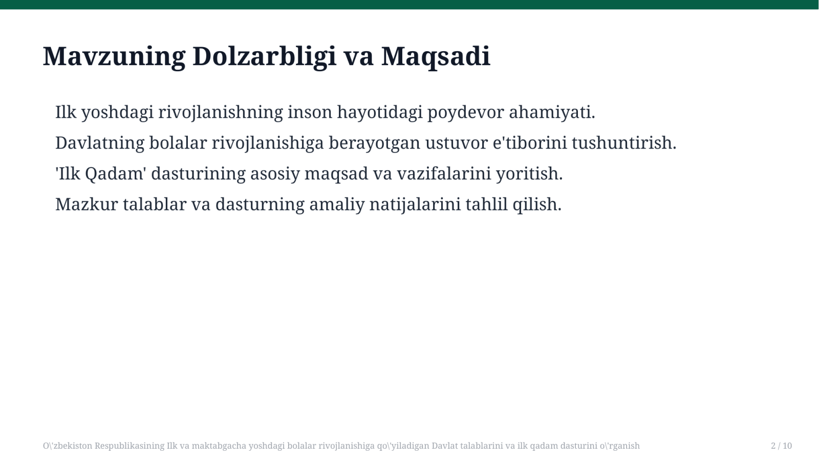 O'zbekiston Respublikasining Ilk va maktabgacha yoshdagi bolalar rivojlanishiga qo'yiladigan Davlat talablarini va ilk qadam dasturini o'rganish — Slayd 2