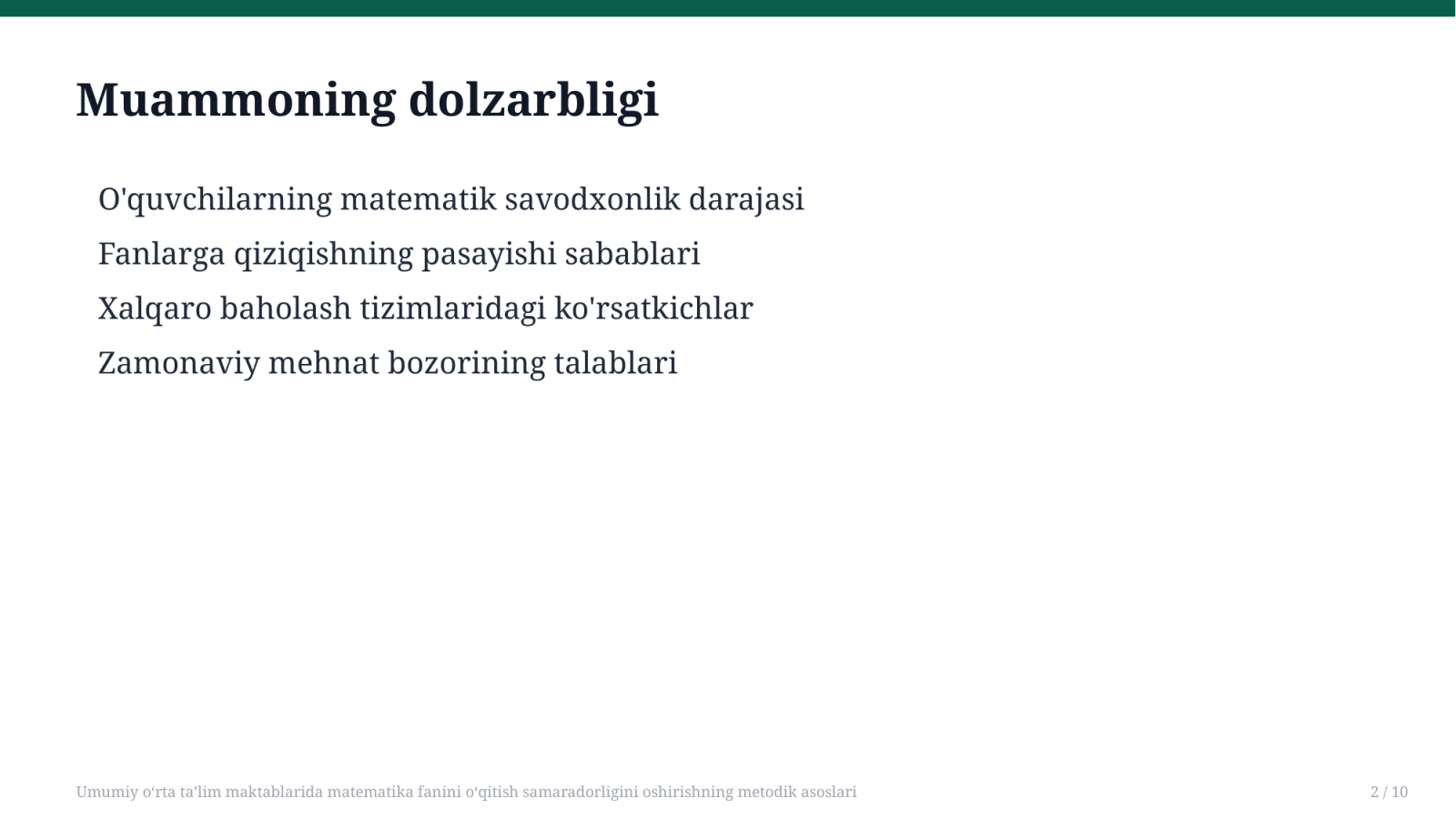 Umumiy oʻrta taʼlim maktablarida matematika fanini oʻqitish samaradorligini oshirishning metodik asoslari — Slayd 2