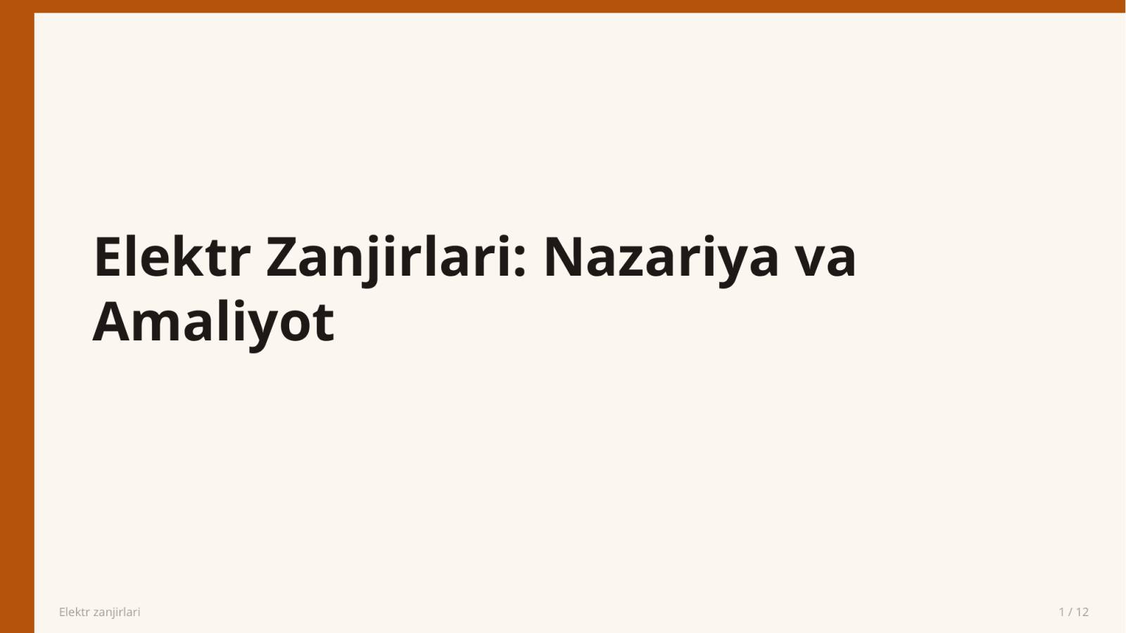 Elektr zanjirlari — Slayd 1