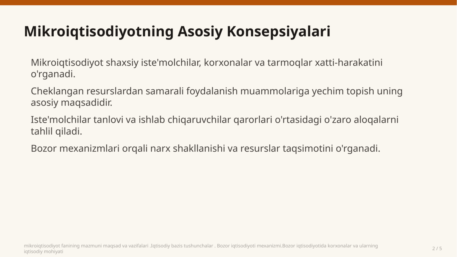 mikroiqtisodiyot fanining mazmuni maqsad va vazifalari .Iqtisodiy bazis tushunchalar . Bozor iqtisodiyoti mexanizmi.Bozor iqtisodiyotida korxonalar va ularning iqtisodiy mohiyati — Slayd 2