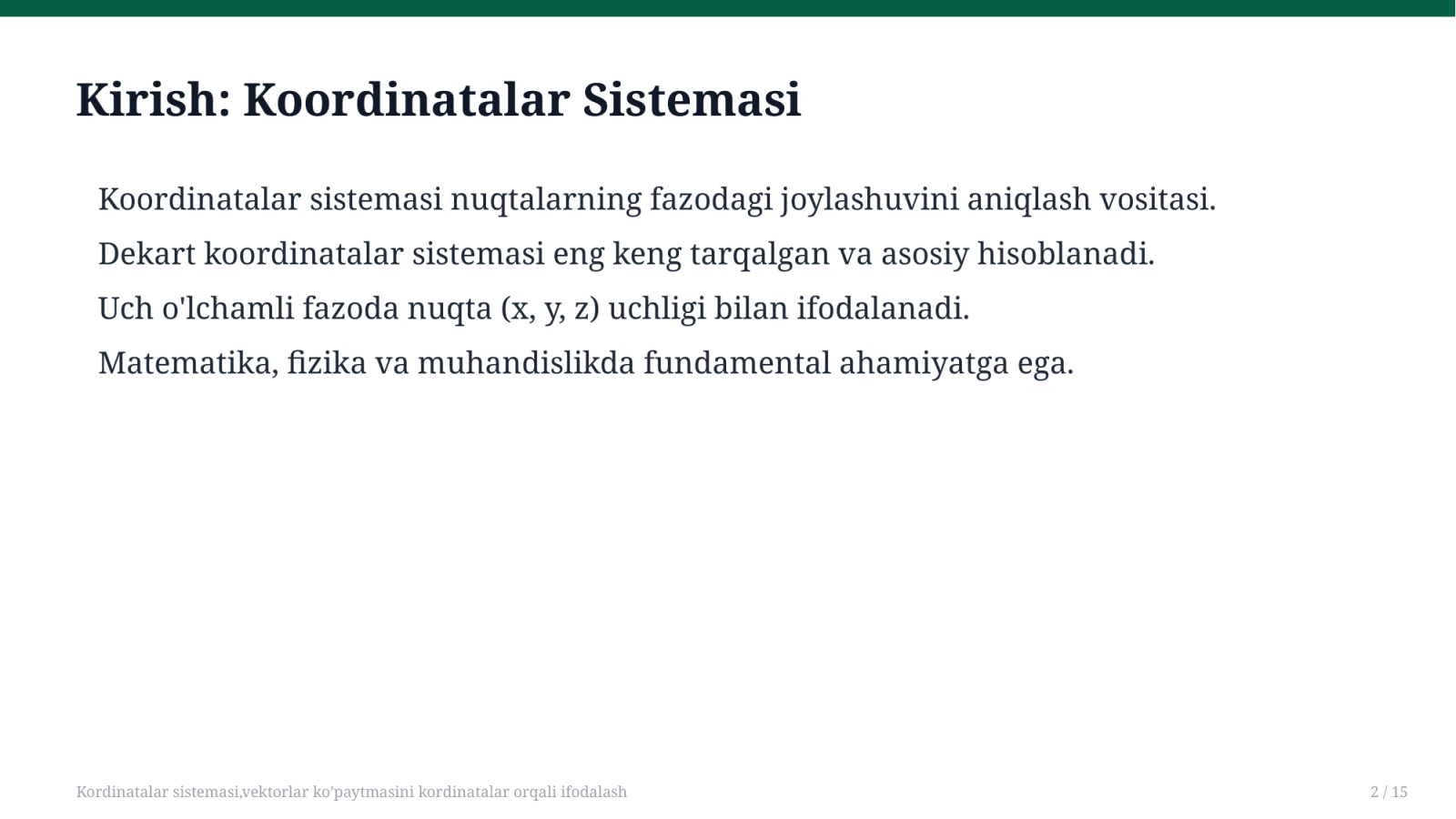 Kordinatalar sistemasi,vektorlar ko’paytmasini kordinatalar orqali ifodalash — Slayd 2