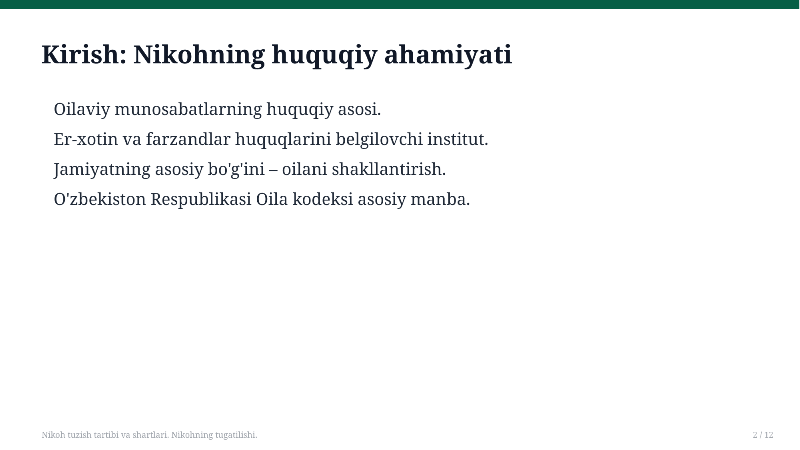 Nikoh tuzish tartibi va shartlari. Nikohning tugatilishi. — Slayd 2