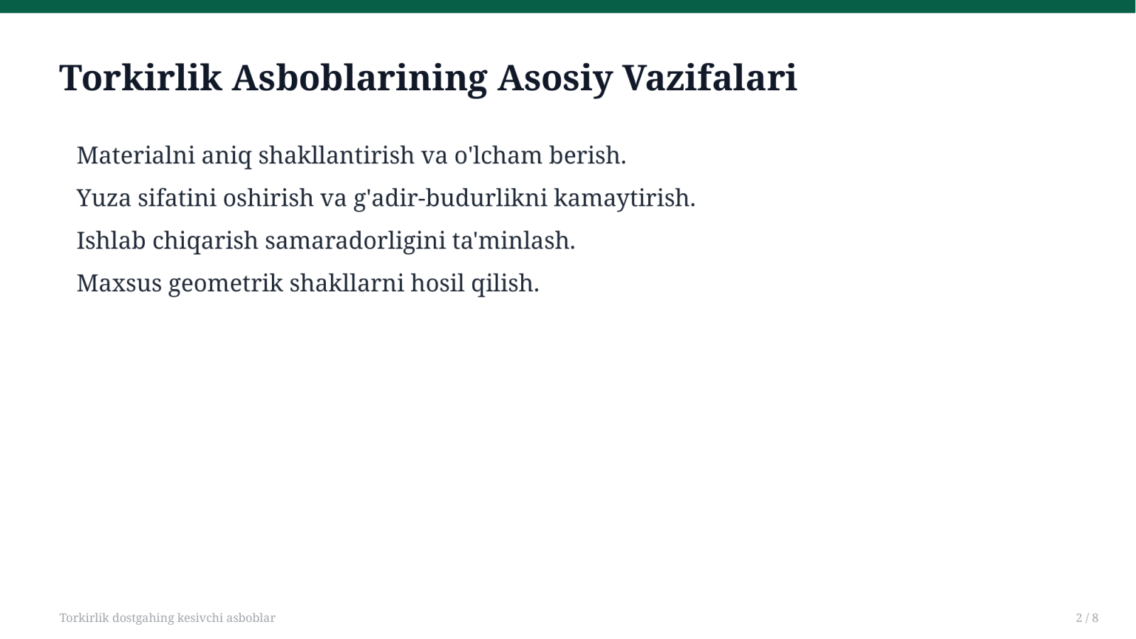 Torkirlik dostgahing kesivchi asboblar — Slayd 2