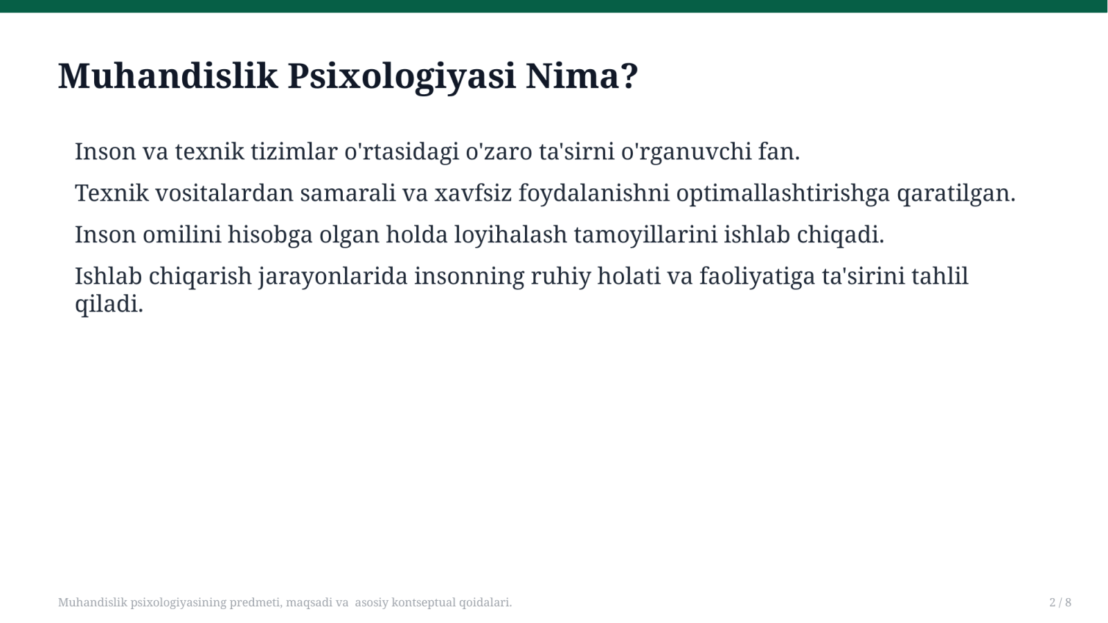Muhandislik psixologiyasining predmeti, maqsadi va  asosiy kontseptual qoidalari. — Slayd 2