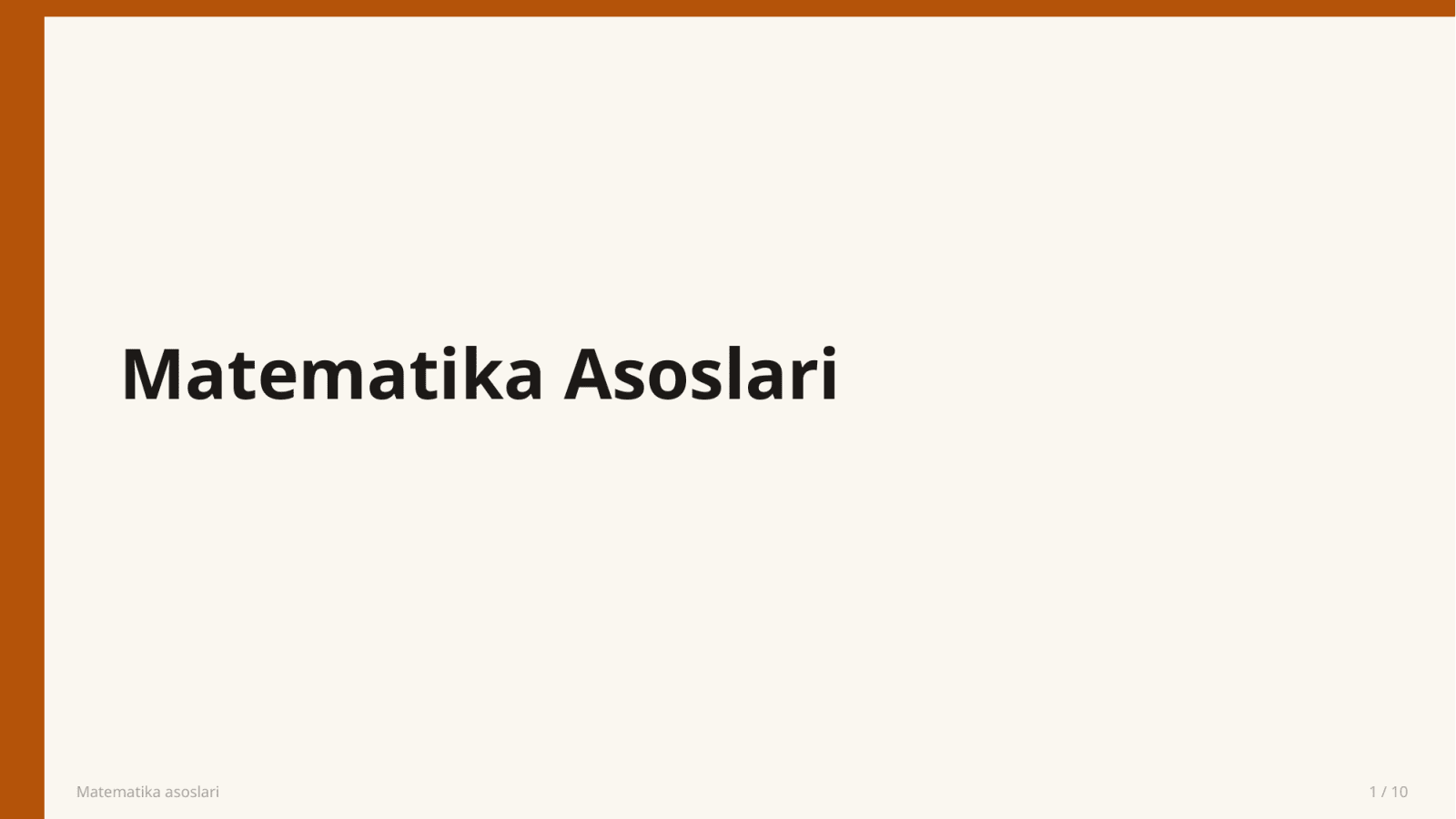 Matematika asoslari — Slayd 1