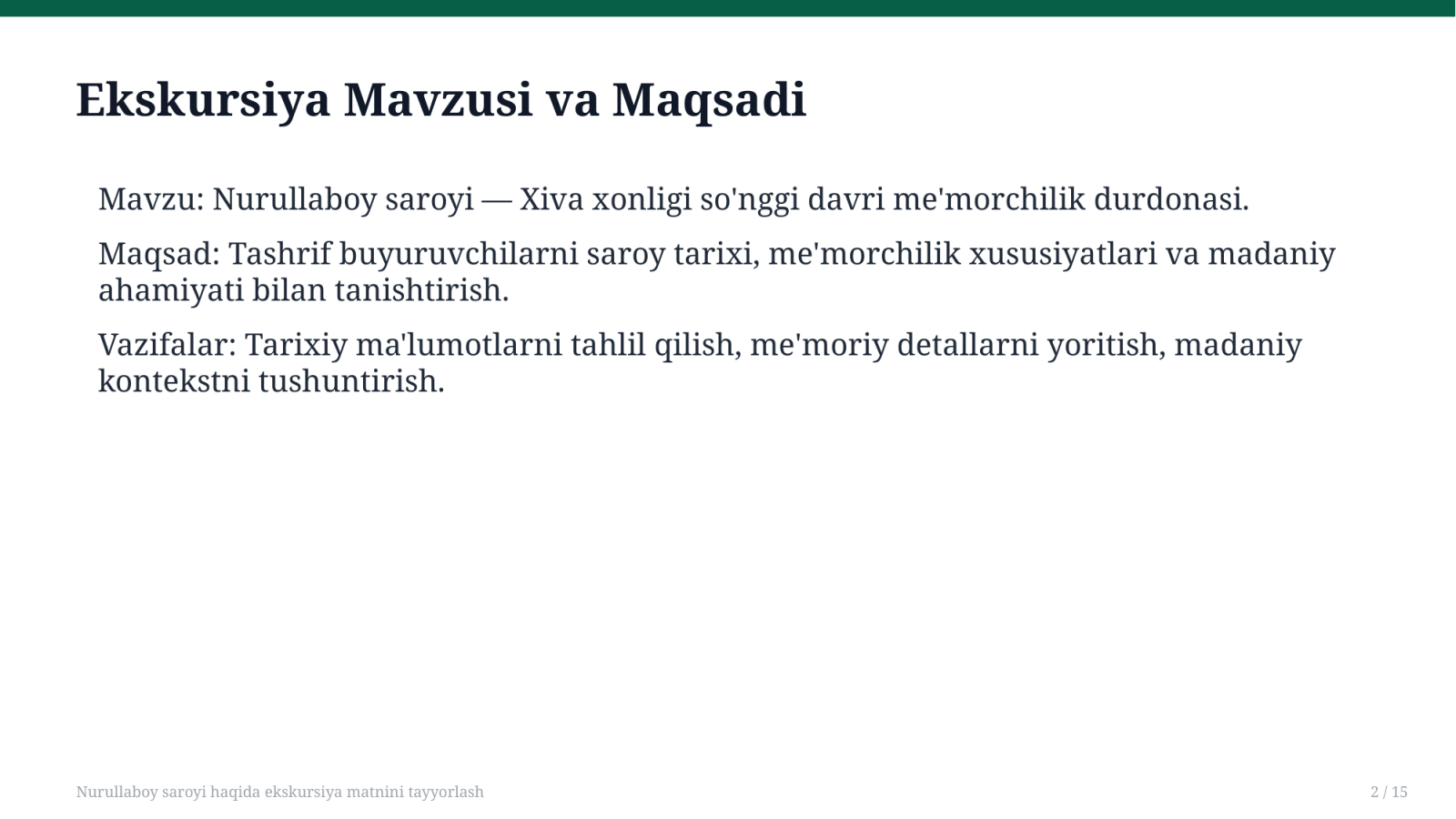 Nurullaboy saroyi haqida ekskursiya matnini tayyorlash — Slayd 2