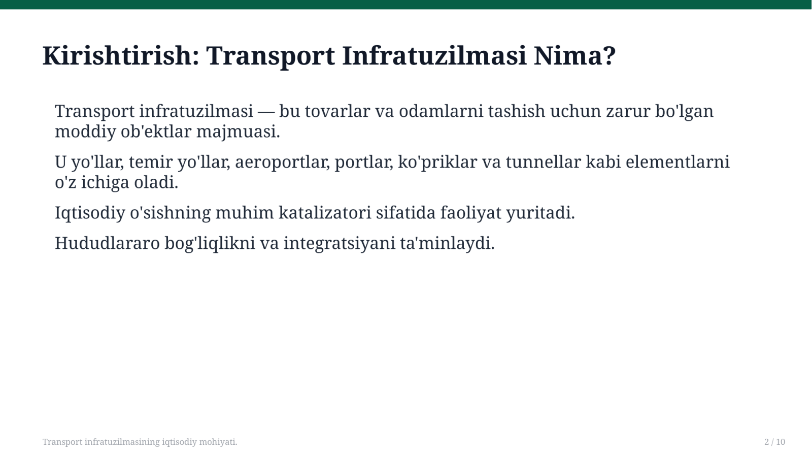Transport infratuzilmasining iqtisodiy mohiyati.  — Slayd 2