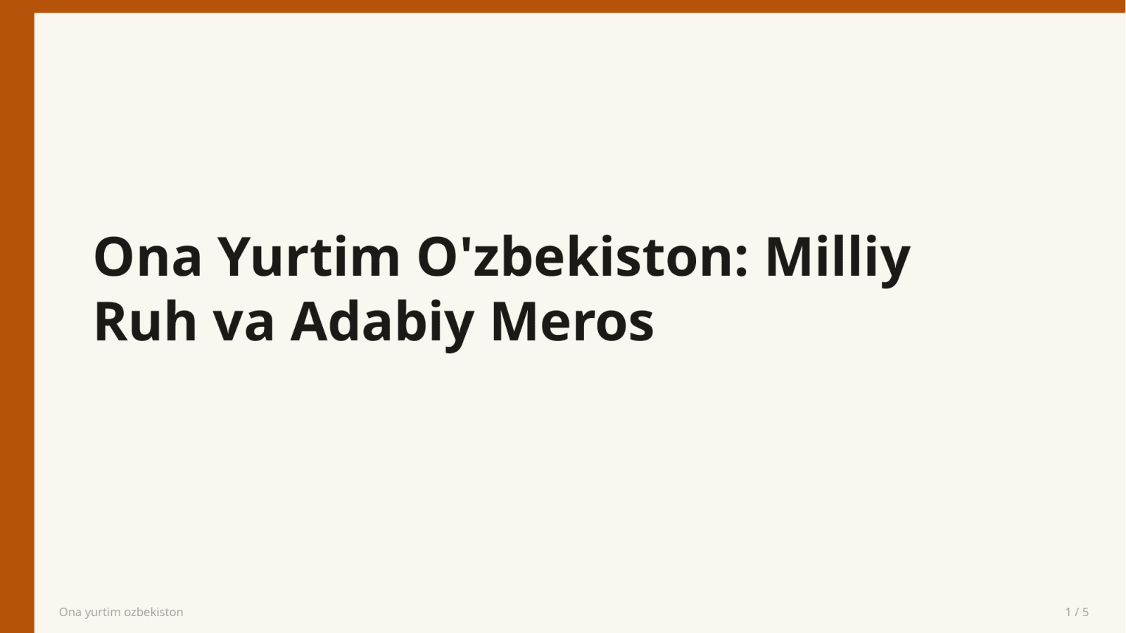 Ona yurtim ozbekiston — Slayd 1