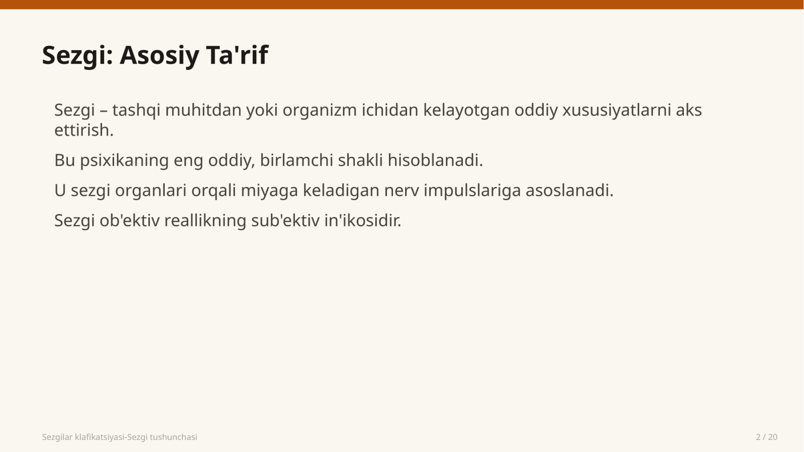 Sezgilar klafikatsiyasi-Sezgi tushunchasi — Slayd 2