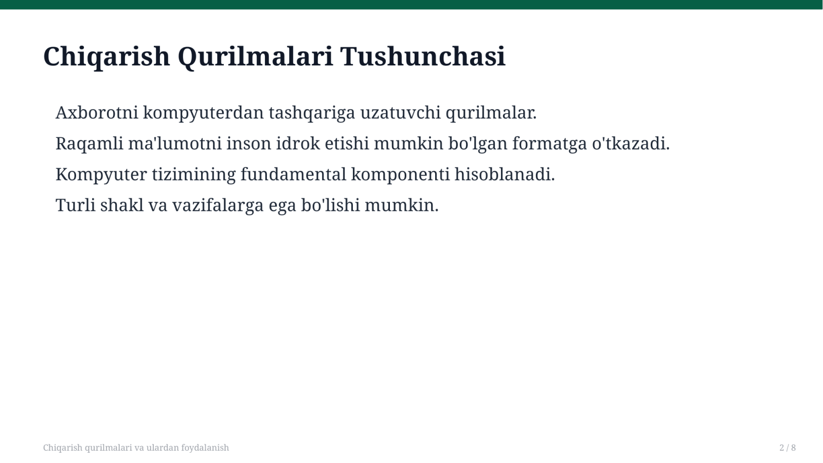 Chiqarish qurilmalari va ulardan foydalanish — Slayd 2