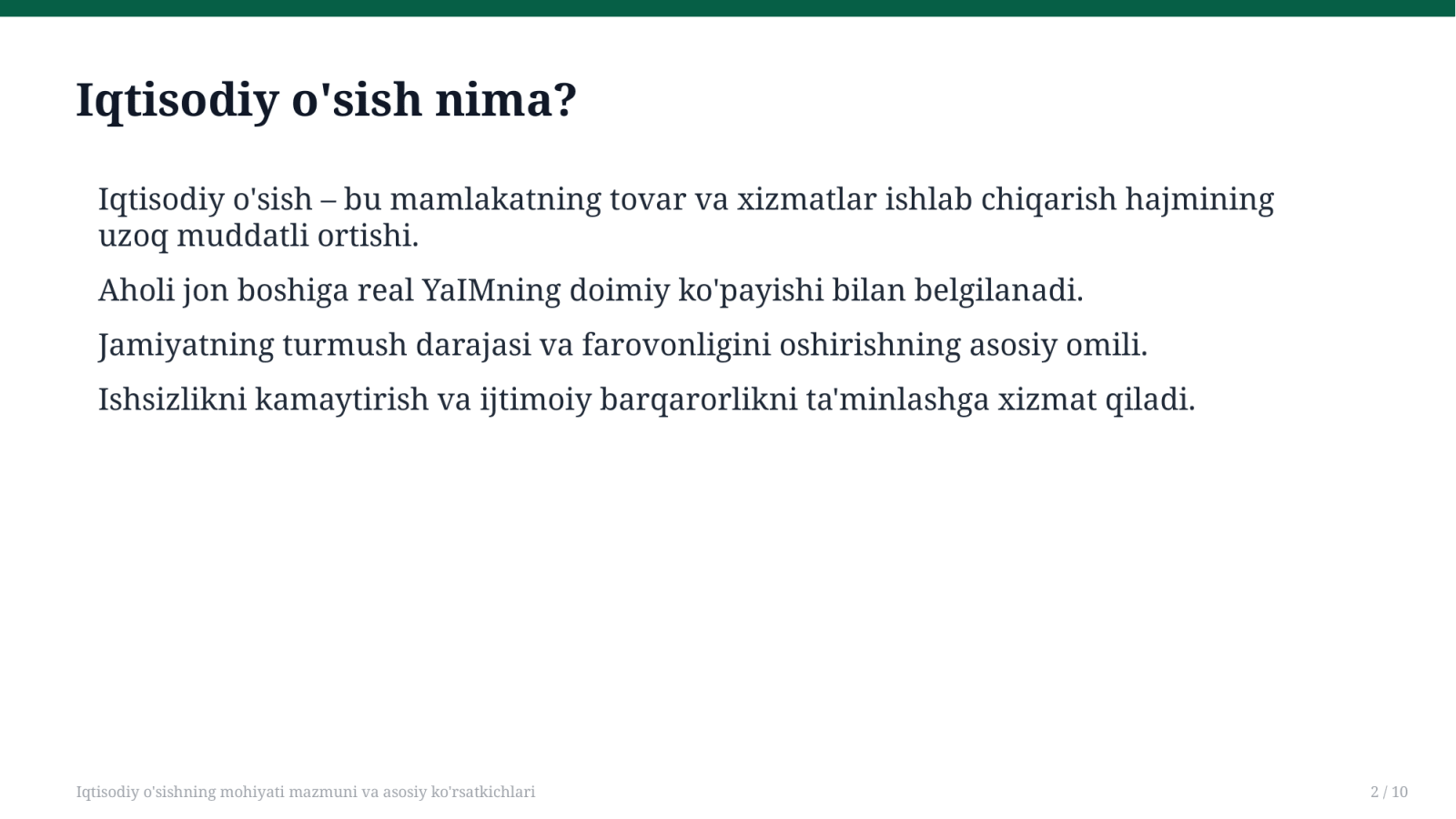 Iqtisodiy o'sishning mohiyati mazmuni va asosiy ko'rsatkichlari — Slayd 2