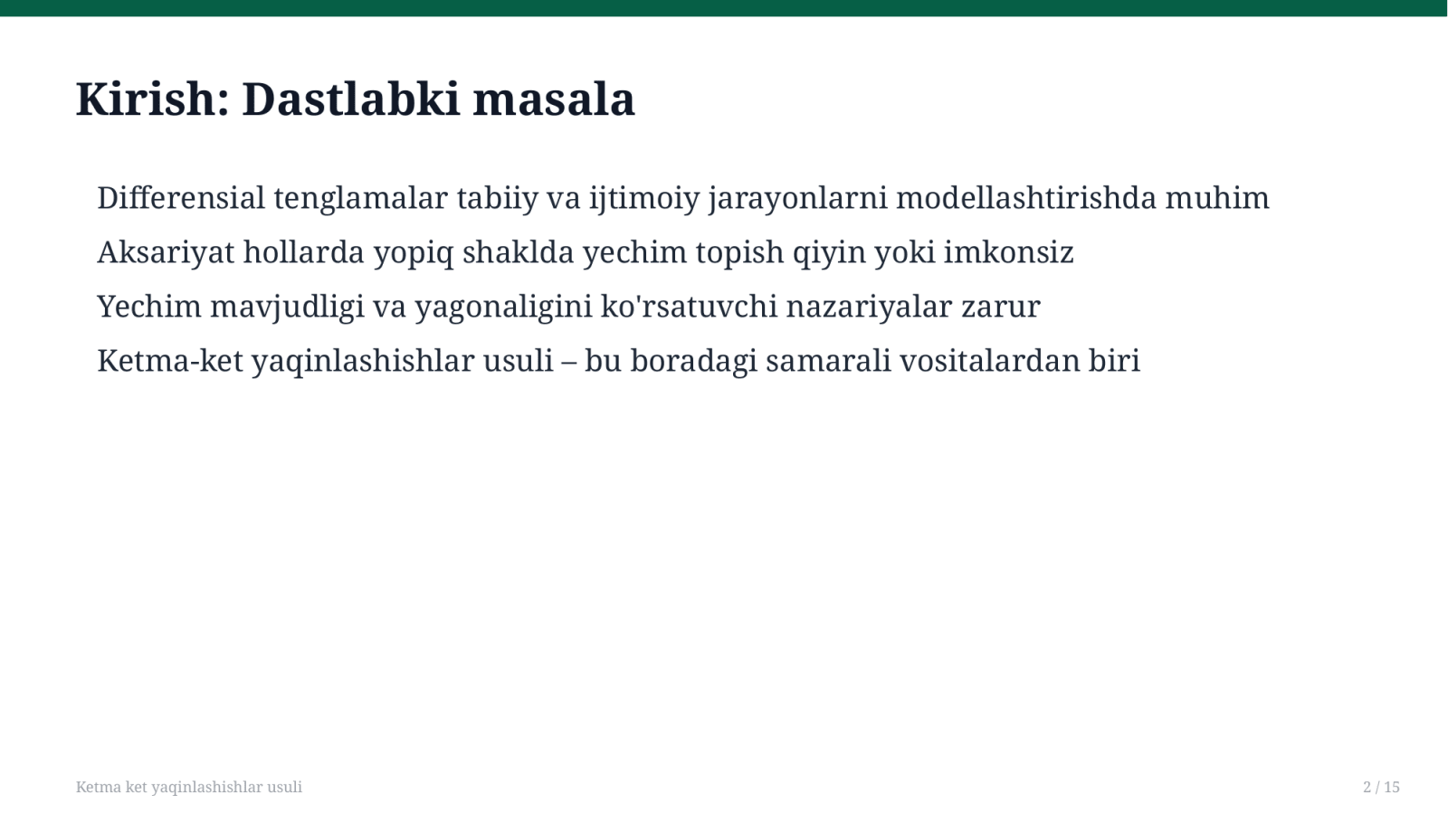 Ketma ket yaqinlashishlar usuli — Slayd 2