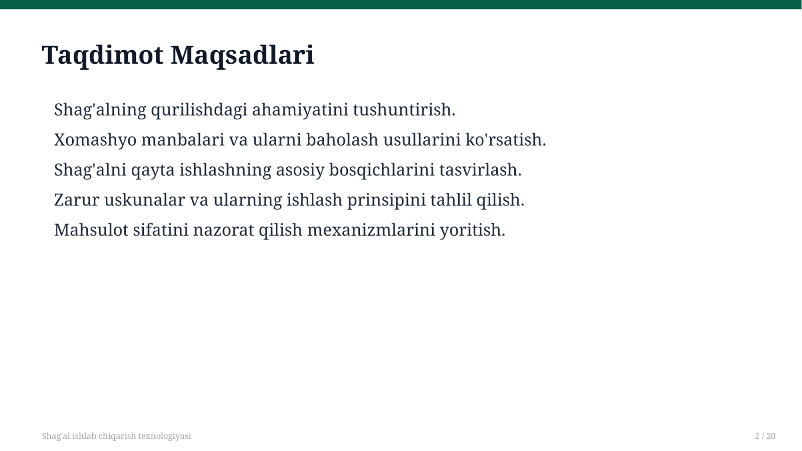 Shag'al ishlab chiqarish texnologiyasi — Slayd 2