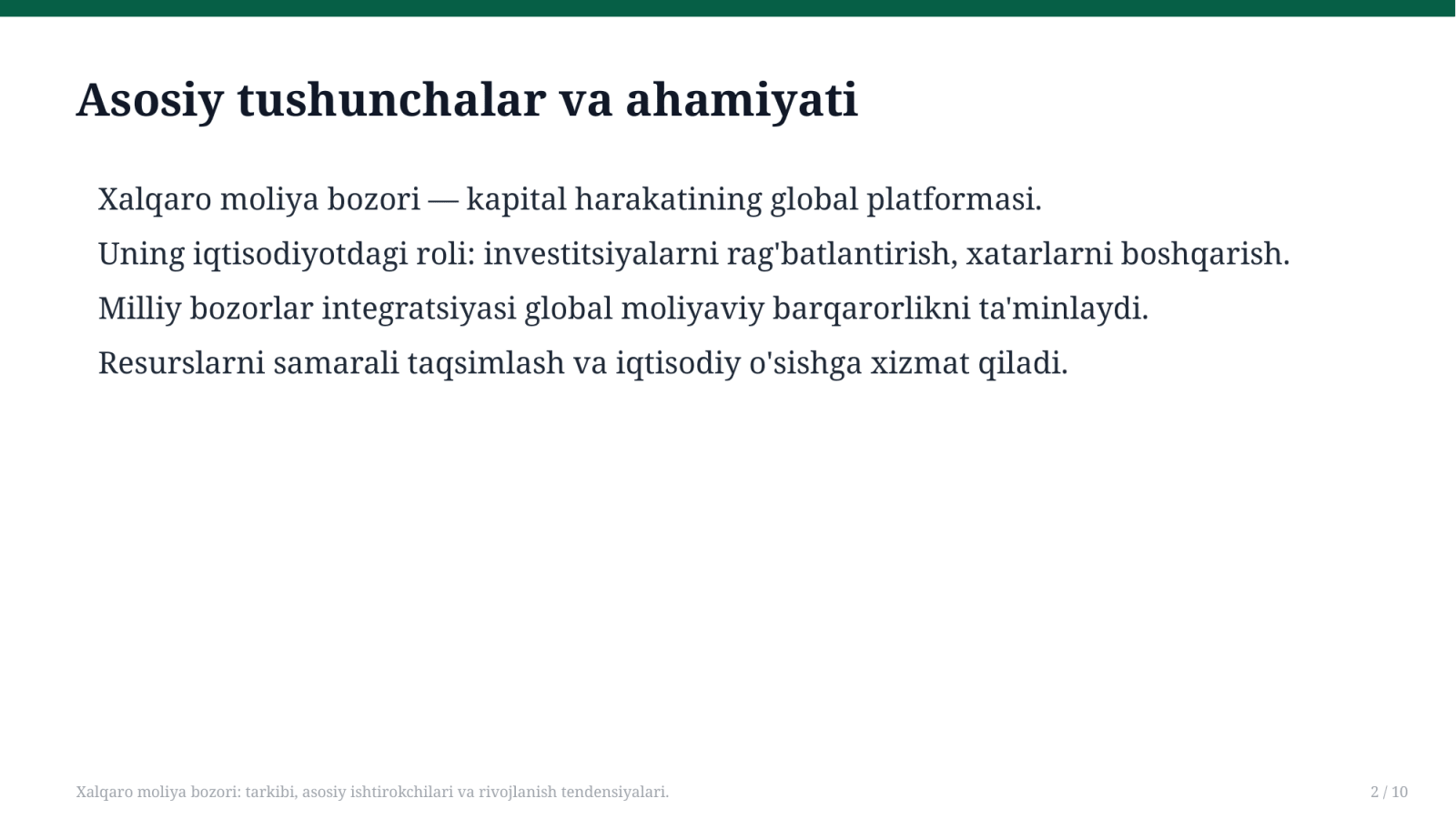 Xalqaro moliya bozori: tarkibi, asosiy ishtirokchilari va rivojlanish tendensiyalari. — Slayd 2