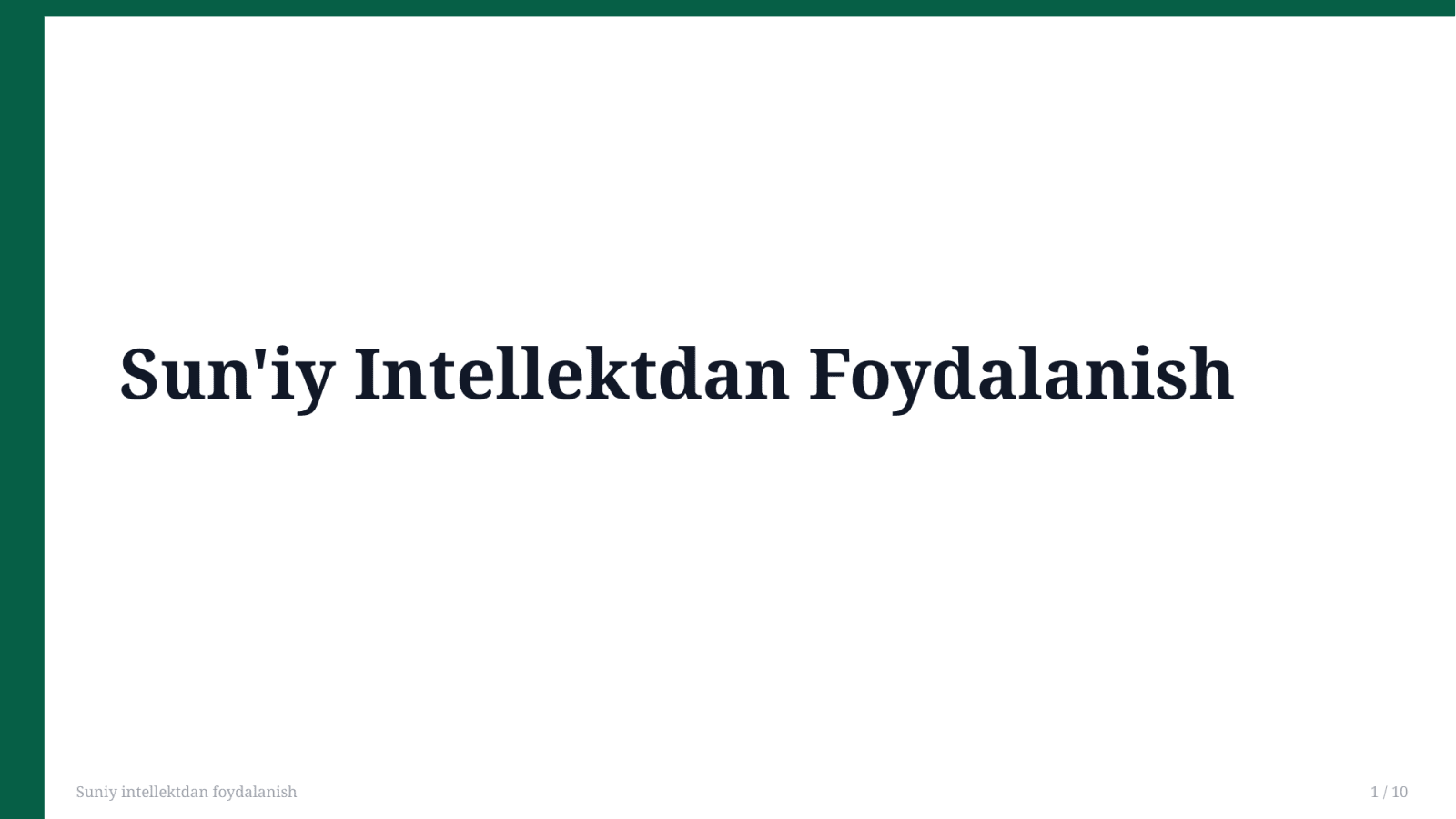 Suniy intellektdan foydalanish — Slayd 1