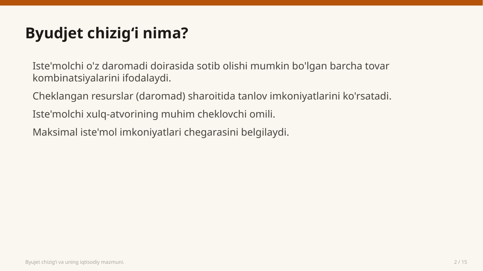 Byujet chizigʻi va uning iqtisodiy mazmuni. — Slayd 2