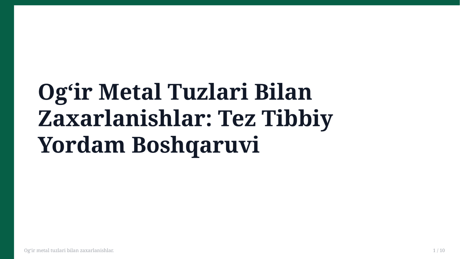 Ogʻir metal tuzlari bilan zaxarlanishlar. — Slayd 1