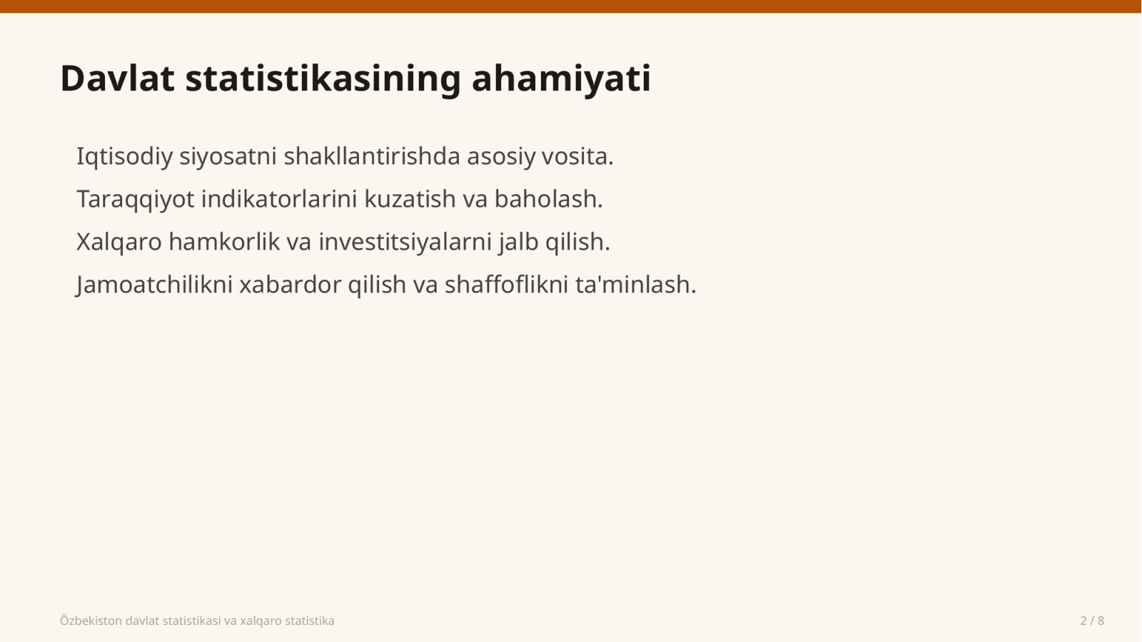 Õzbekiston davlat statistikasi va xalqaro statistika — Slayd 2