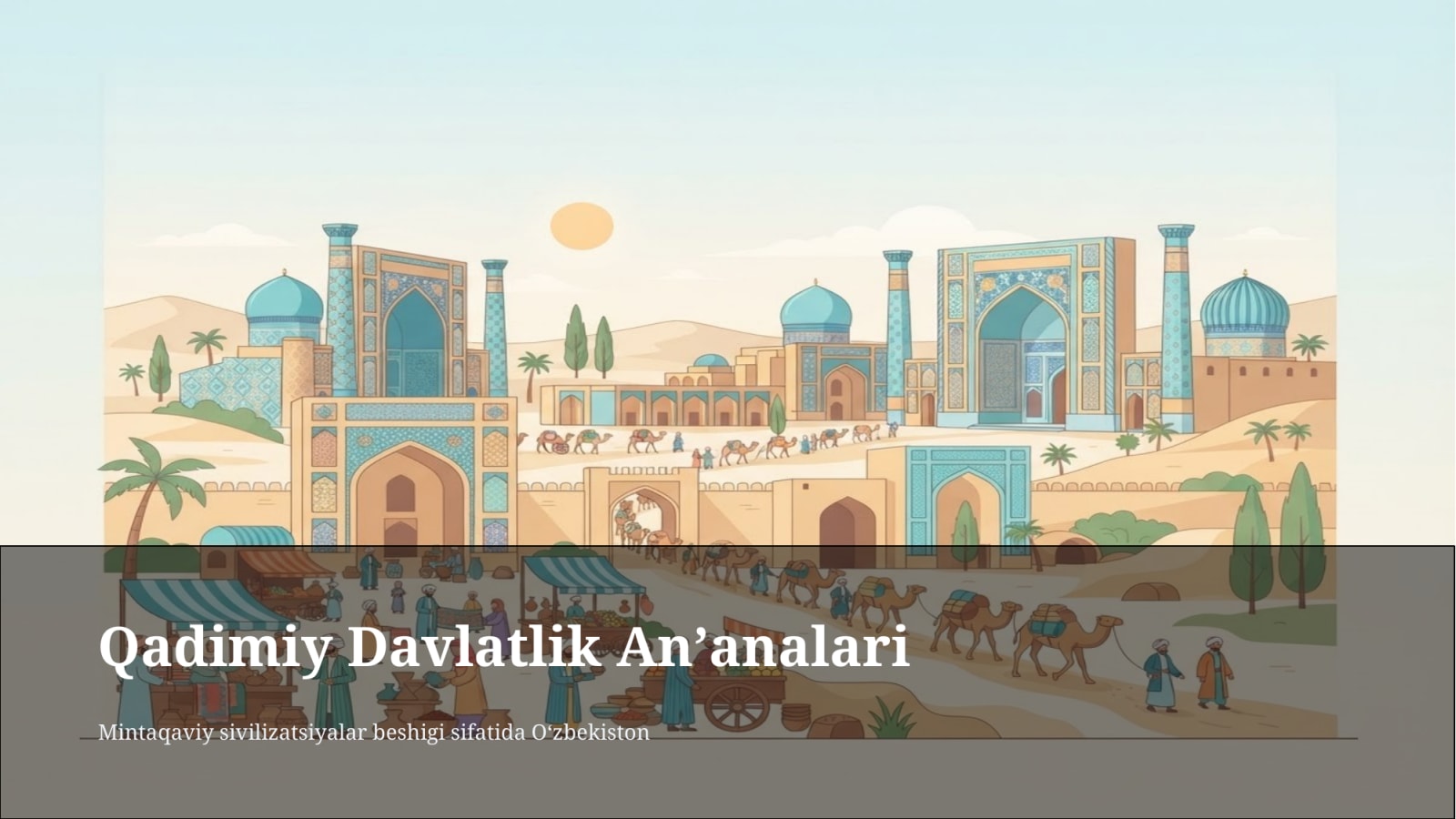 O'zbekistonning  o'ziga xos istiqlol va taraqqiyot yo'li — Slayd 2