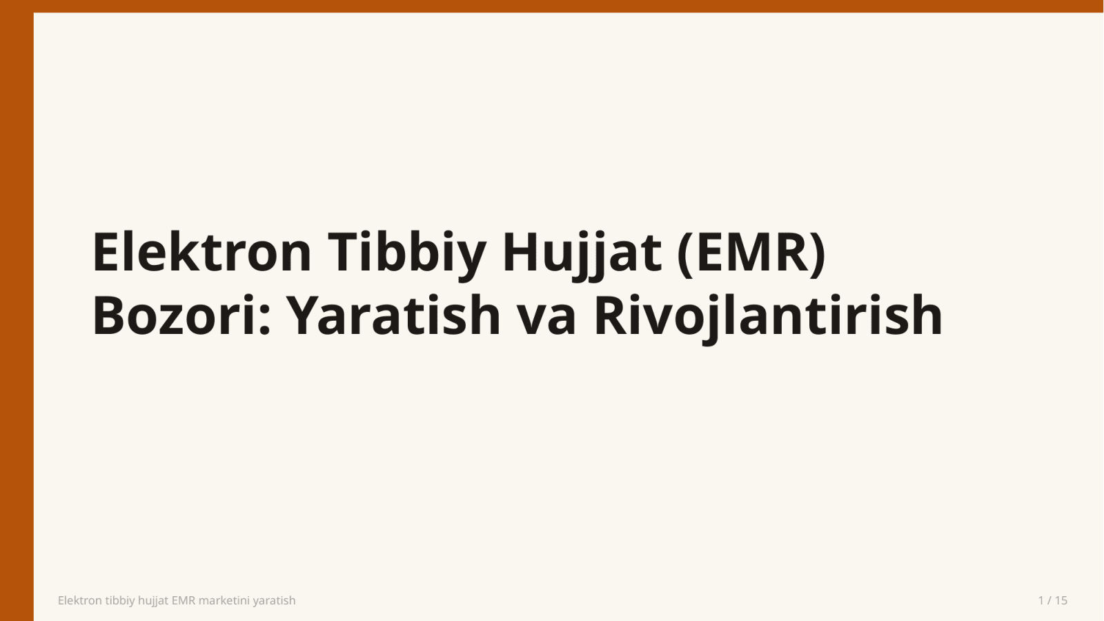Elektron tibbiy hujjat EMR marketini yaratish — Slayd 1