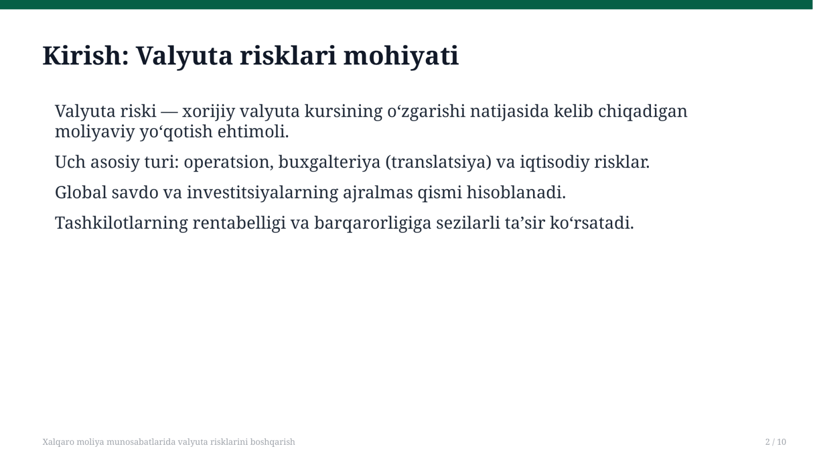 Xalqaro moliya munosabatlarida valyuta risklarini boshqarish  — Slayd 2