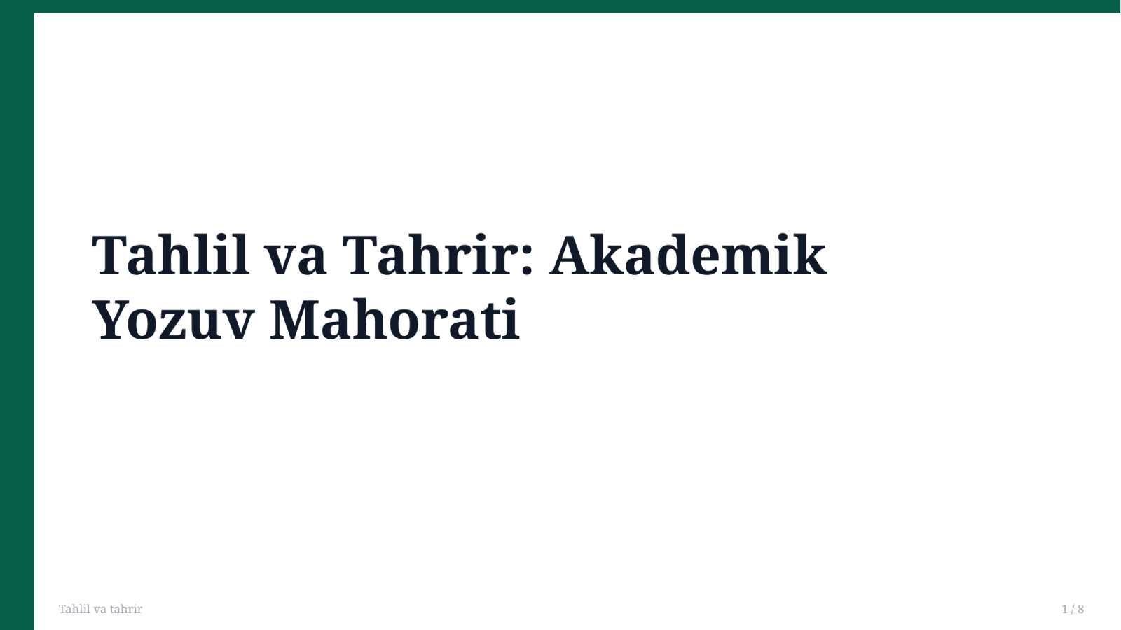 Tahlil va tahrir — Slayd 1