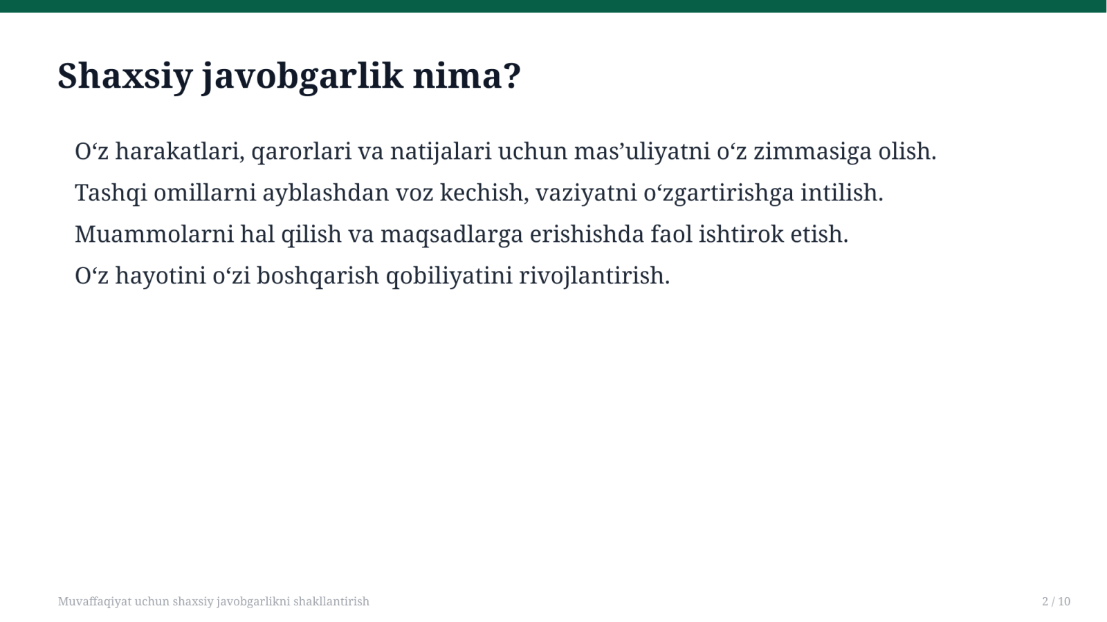 Muvaffaqiyat uchun shaxsiy javobgarlikni shakllantirish  — Slayd 2