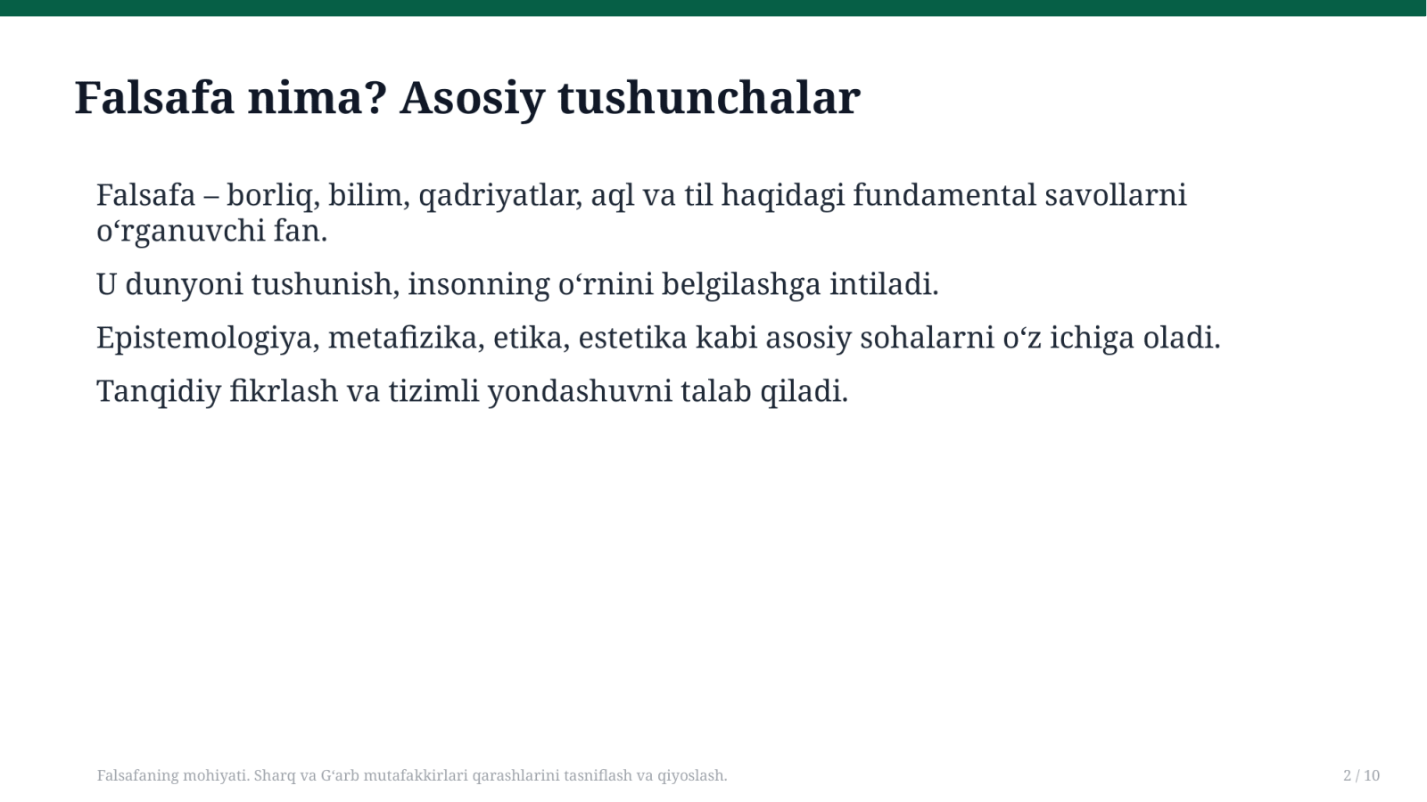 ๐ Falsafaning mohiyati. Sharq va Gโarb mutafakkirlari qarashlarini tasniflash va qiyoslash. โ Slayd 2