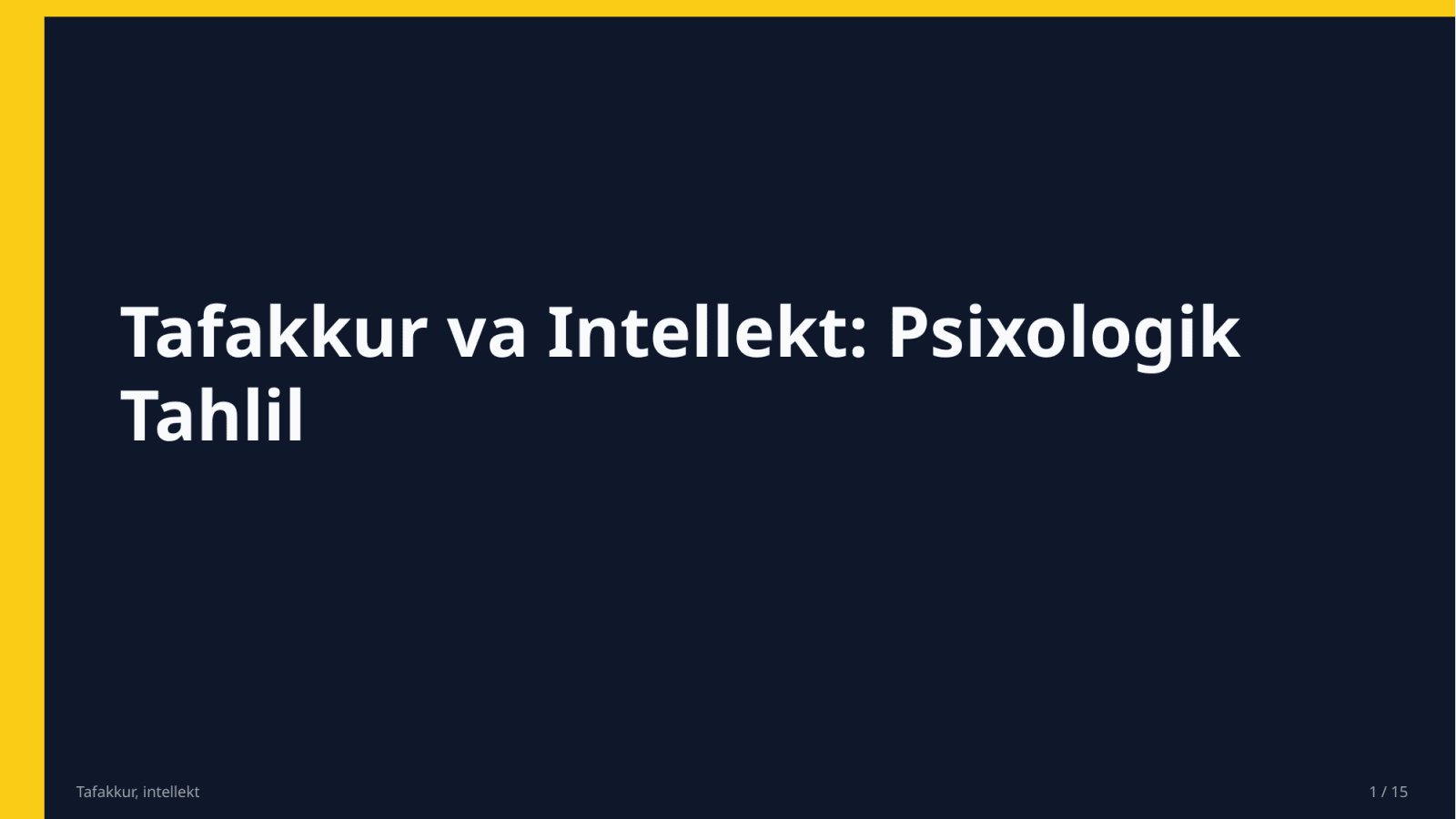 Tafakkur, intellekt  — Slayd 1