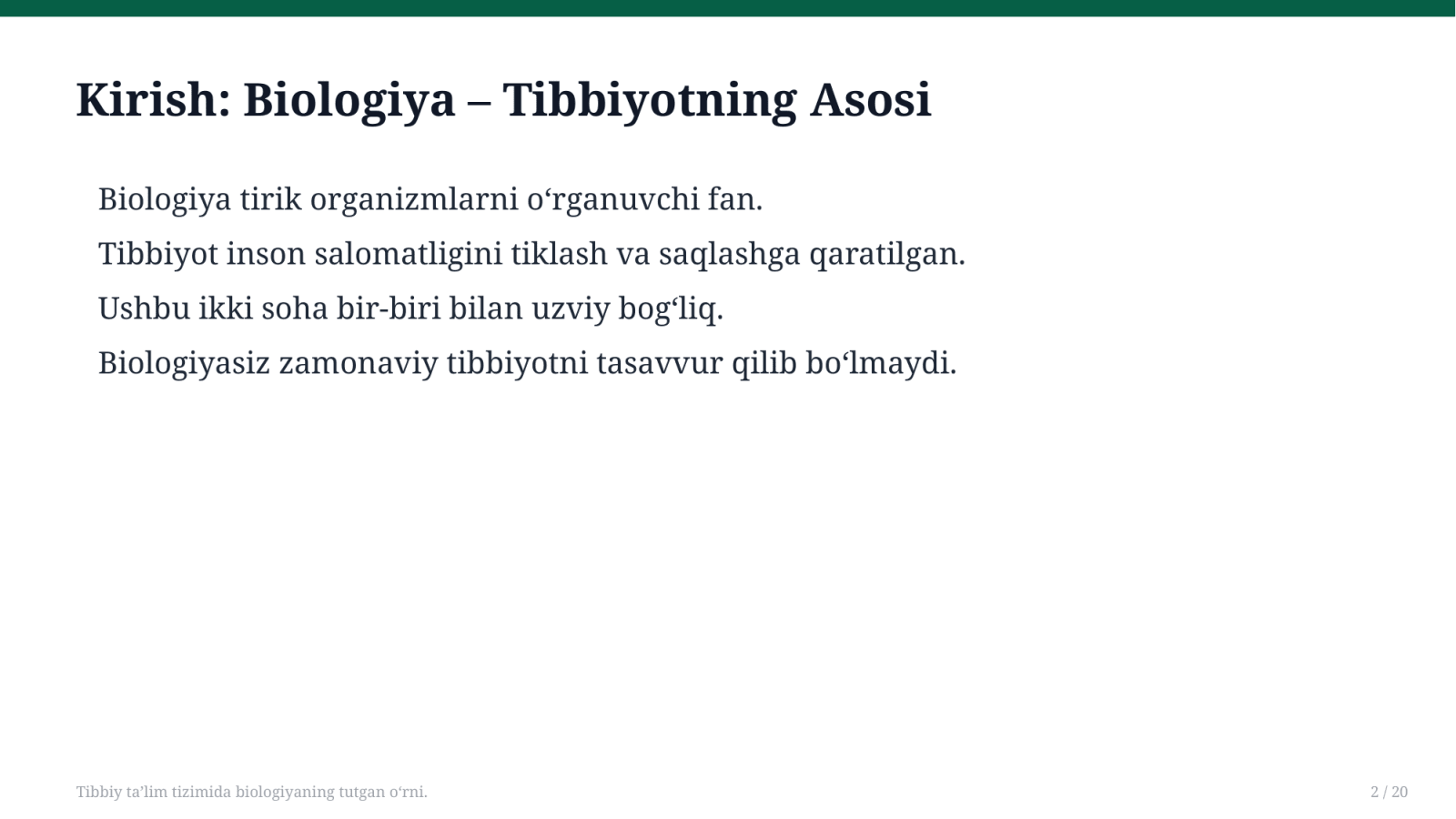 Tibbiy ta'lim tizimida biologiyaning tutgan o'rni. — Slayd 2