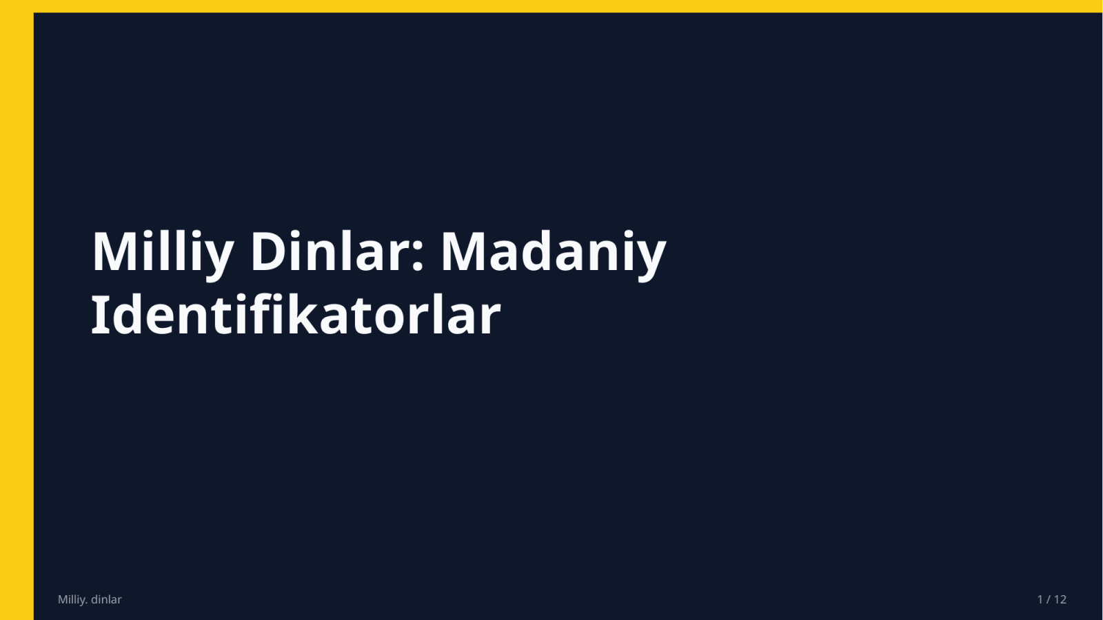 Milliy. dinlar — Slayd 1