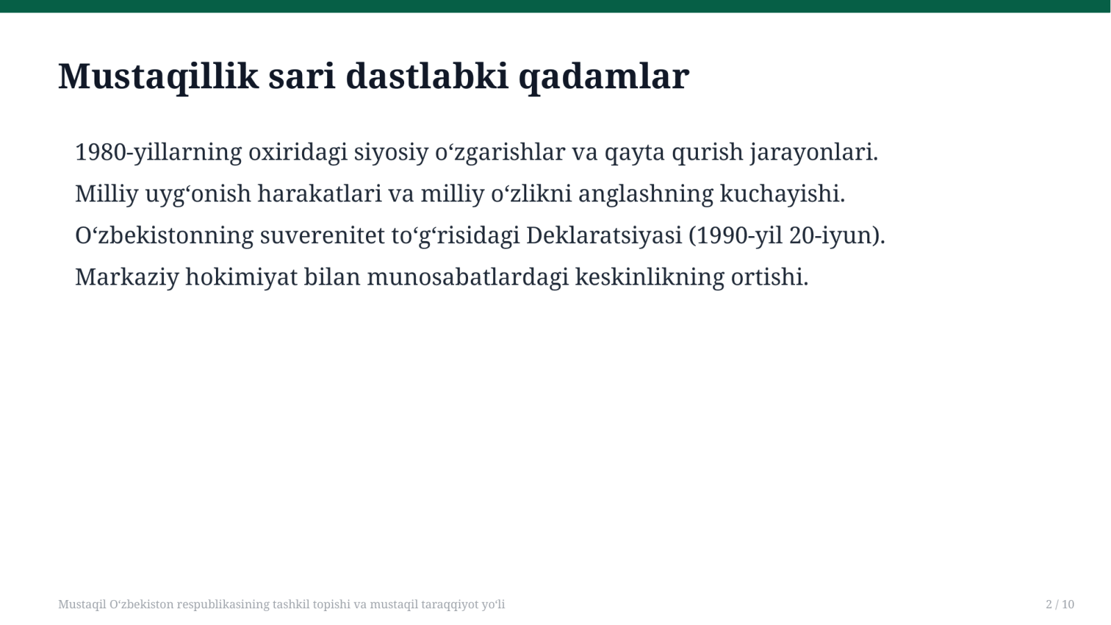 Mustaqil O‘zbekiston respublikasining tashkil topishi va mustaqil taraqqiyot yo‘li — Slayd 2