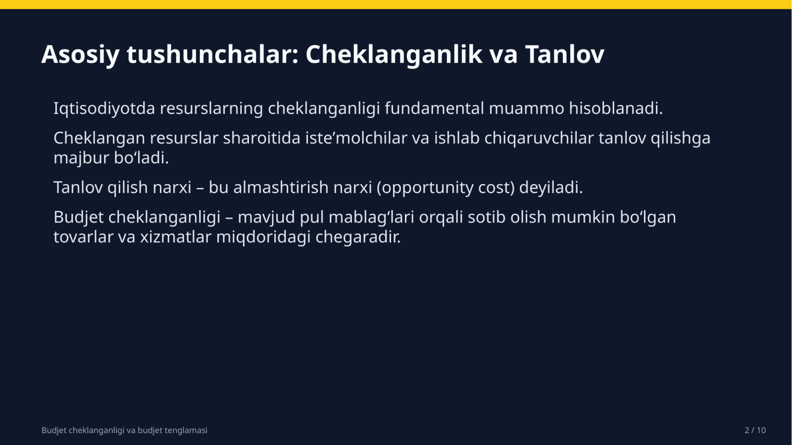 Budjet cheklanganligi va budjet tenglamasi — Slayd 2