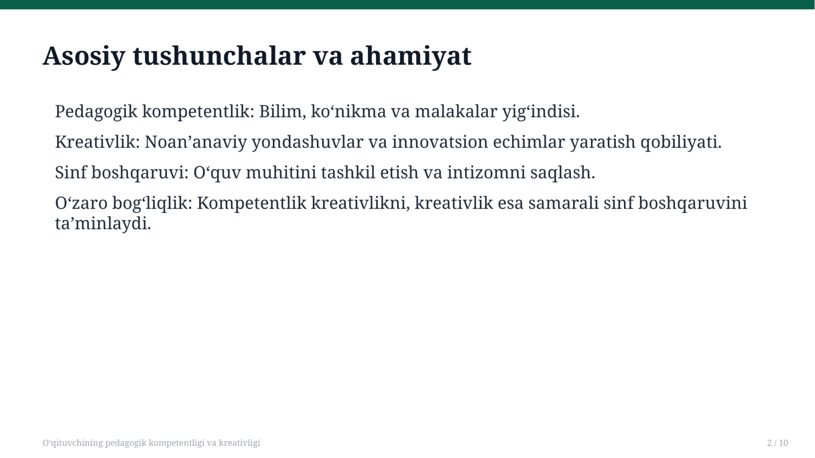 O'qituvchining pedagogik kompetentligi va kreativligi — Slayd 2