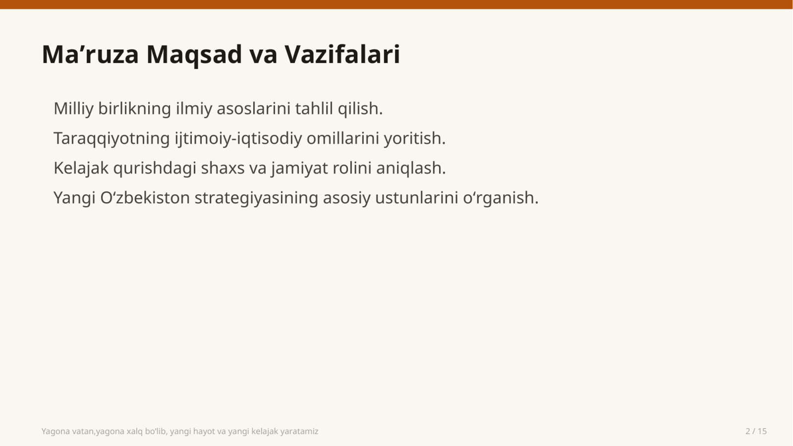 Yagona vatan,yagona xalq boʻlib, yangi hayot va yangi kelajak yaratamiz — Slayd 2