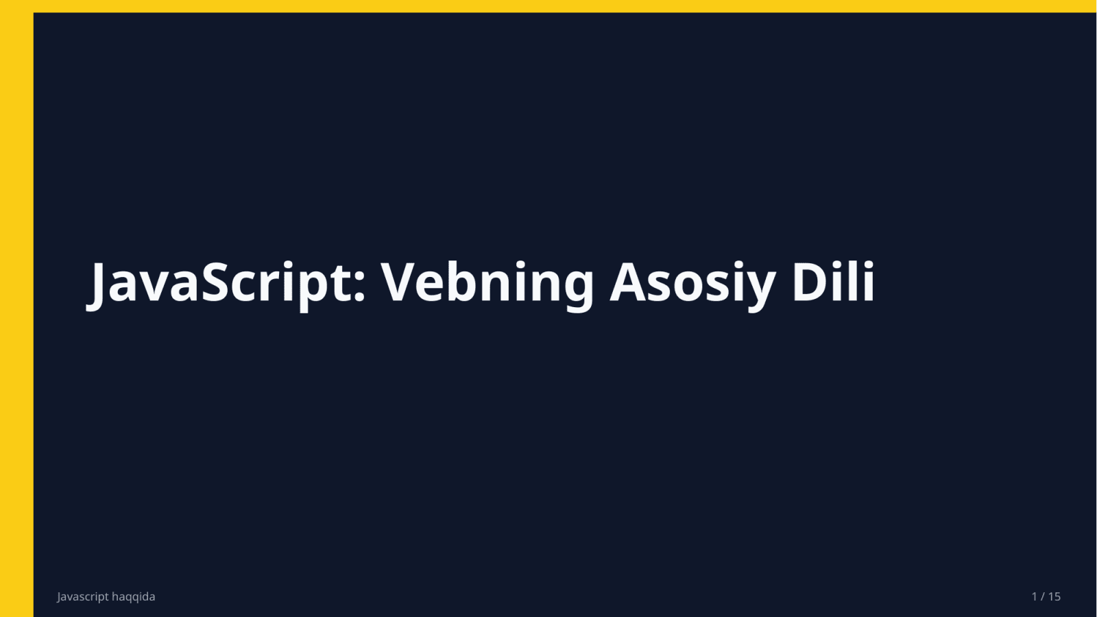 Javascript haqqida — Slayd 1