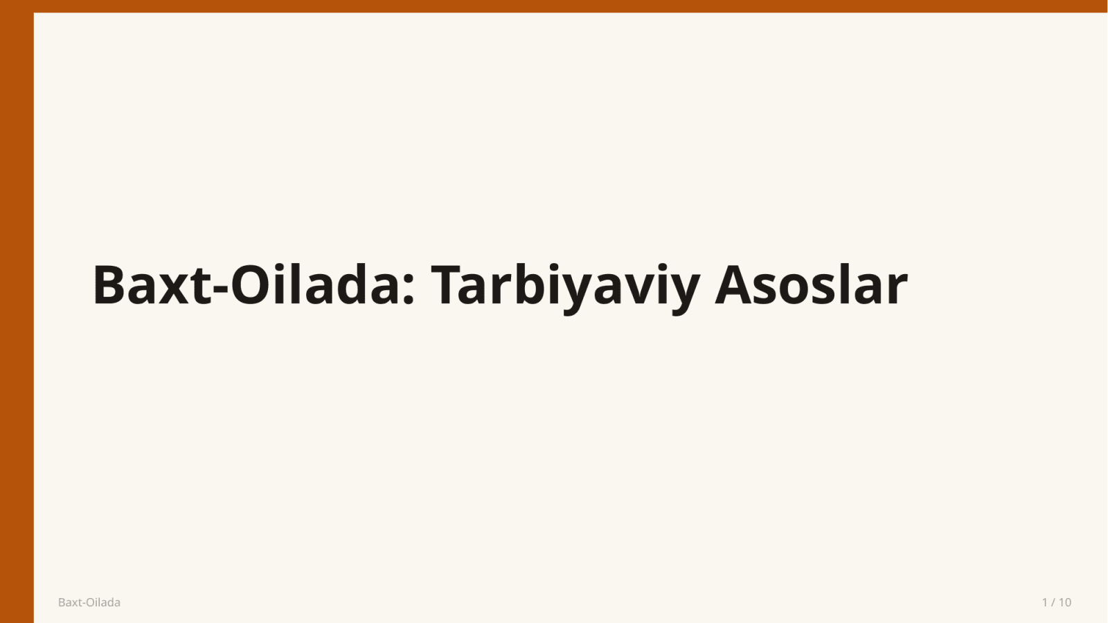 Baxt-Oilada — Slayd 1